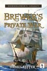Brewer's Private War - James Keffer - 9781957851198