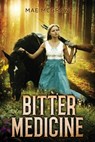 Bitter Medicine - Mae McGraw - 9781957851440