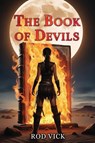 The Book of Devils - Rod Vick - 9781957851907