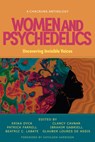 Women and Psychedelics - Erika Dyck ; Patrick Farrell ; Beatriz Caiuby Labate - 9781957869124