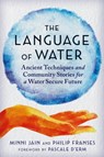 The Language of Water - Minni Jain ; Philip Franses - 9781957869193