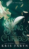 Song of Curses - Kris Faryn - 9781957870038