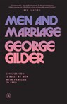 Men and Marriage - George Gilder - 9781957905587