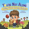 You're Not Alone - Dean Kirschner - 9781957922133