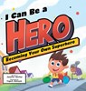 I Can Be a Hero - Jennifer Gaither - 9781957922409