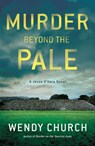Murder Beyond the Pale - Wendy Church - 9781957957395