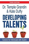 Developing Talents - Temple Grandin ; Kate Duffy - 9781957984711