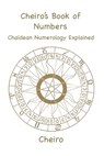 Cheiro's Book of Numbers - Cheiro - 9781957990019