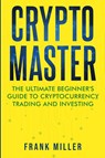 Crypto Master - Frank Miller - 9781957999029