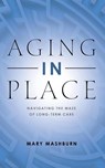 Aging in Place - Mary Mashburn - 9781958004654