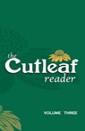 The Cutleaf Reader - volume three - Walter Robinson - 9781958094495