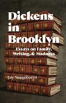 Dickens in Brooklyn - Jay Neugeboren - 9781958094648