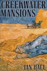 Creekwater Mansions - Ian Hall - 9781958094662