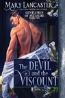 The Devil and the Viscount - Mary Lancaster - 9781958098073