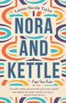 Nora and Kettle - Lauren Nicolle Taylor - 9781958109106