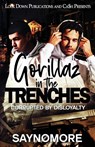 Gorillaz in the Trenches - Saynomore - 9781958111475