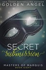 Secret Submission - Golden Angel - 9781958188163