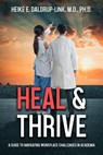 Heal & Thrive - Heike Daldrup-Link - 9781958277157