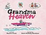 Grandma Heaven - Shutta Crum - 9781958302323