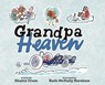 Grandpa Heaven - Shutta Crum - 9781958302347