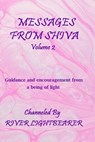 Messages from Shiva vol. 2 - River Lightbearer - 9781958346259