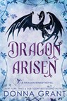 Dragon Arisen - Donna Grant - 9781958353097