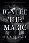 Ignite the Magic - Donna Grant - 9781958353189