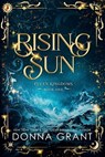 Rising Sun - Donna Grant - 9781958353318