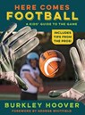 Here Comes Football! - Burkley Hoover - 9781958363454