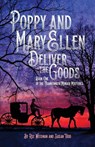 Poppy and Mary Ellen Deliver the Goods - Roz Weedman ; Susan Todd - 9781958363706