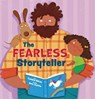The Fearless Storyteller - Cassie Silva - 9781958372777