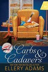 Carbs & Cadavers - Ellery Adams - 9781958384657