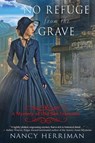 No Refuge from the Grave - Nancy Herriman - 9781958384886