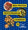 High-Protein Mediterranean Cookbook - Good Housekeeping - 9781958395547