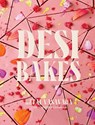 Desi Bakes - Hetal Vasavada - 9781958417317