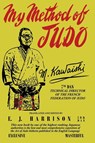 My Method of Judo - Mikinosuke Kawaishi - 9781958425336