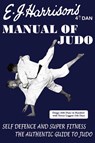 The Manual of Judo - E. J. Harrison - 9781958425749