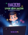 Danny Loves Video Games - Mr. Luna - 9781958490075