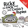 Ricky, the Rock That Just Couldn't Rhyme - MR Jay - 9781958514061