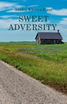 Sweet Adversity - Sandra Whitten Plant - 9781958533697