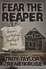 Fear the Reaper - Troy Taylor - 9781958589175