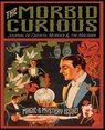 The Morbid Curious No. 12 - Troy Taylor - 9781958589281