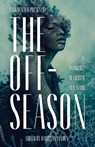 The Off-Season: An Anthology of Coastal New Weird - Marissa Van Uden - 9781958598245