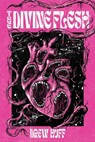The Divine Flesh - Drew Huff - 9781958598597