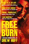 Free Burn - Drew Huff - 9781958598948