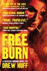 Free Burn - Drew Huff - 9781958598948