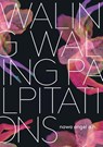 waling waling palpitations - Nawa Angel A. H. - 9781958600108