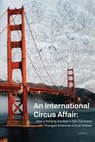 An International Circus Affair - Jeff Raz - 9781958604243