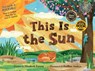 This Is the Sun / Este Es El Sol [Reversible] - Elizabeth Everett - 9781958629260