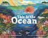 This Is the Ocean - Elizabeth Everett - 9781958629888